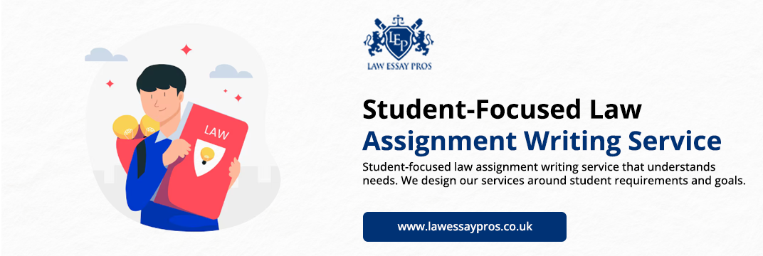Student-Focused-Law-Assignment-Writing-Service